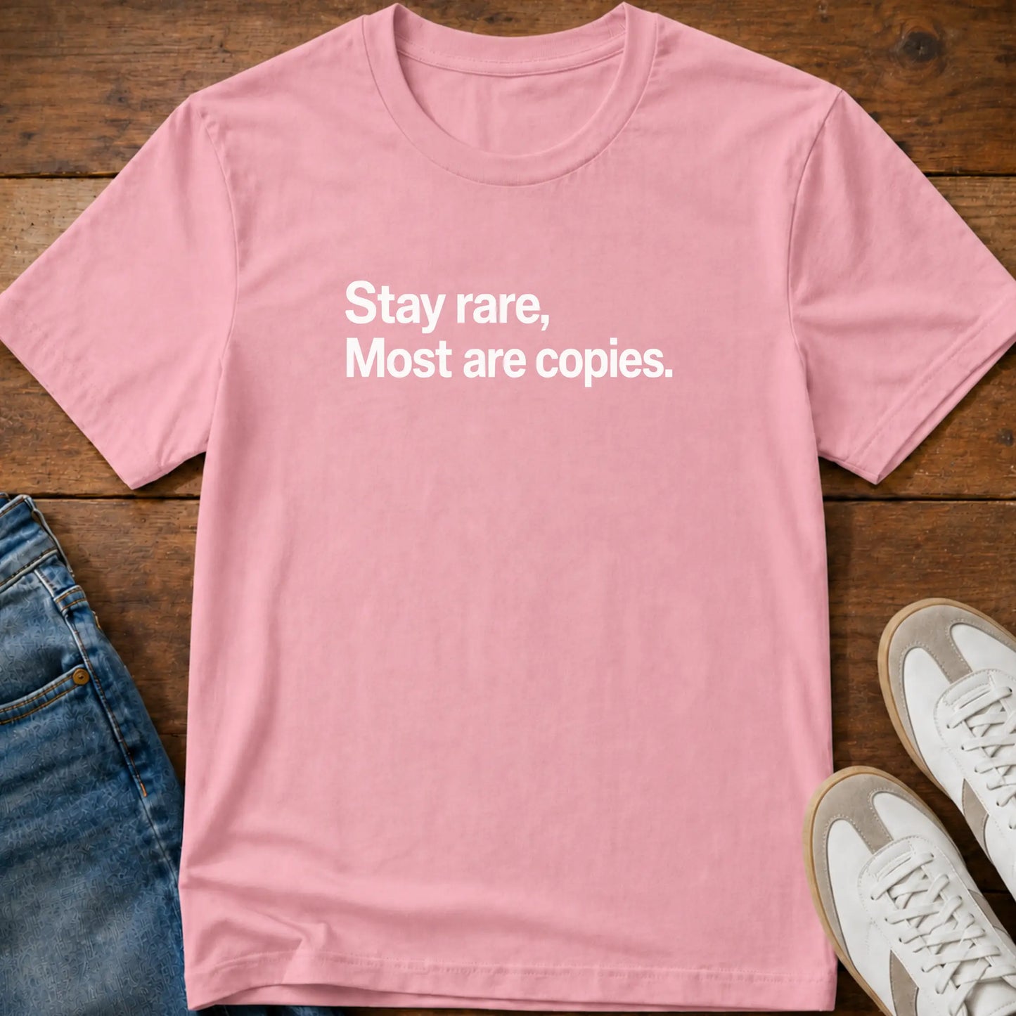 Stay rare T-Shirt