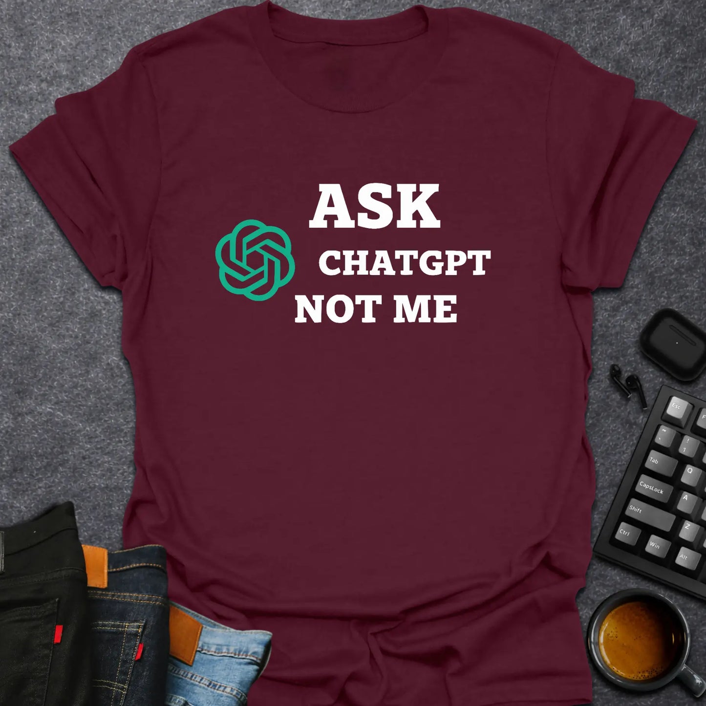 Ask ChatGPT Not Me