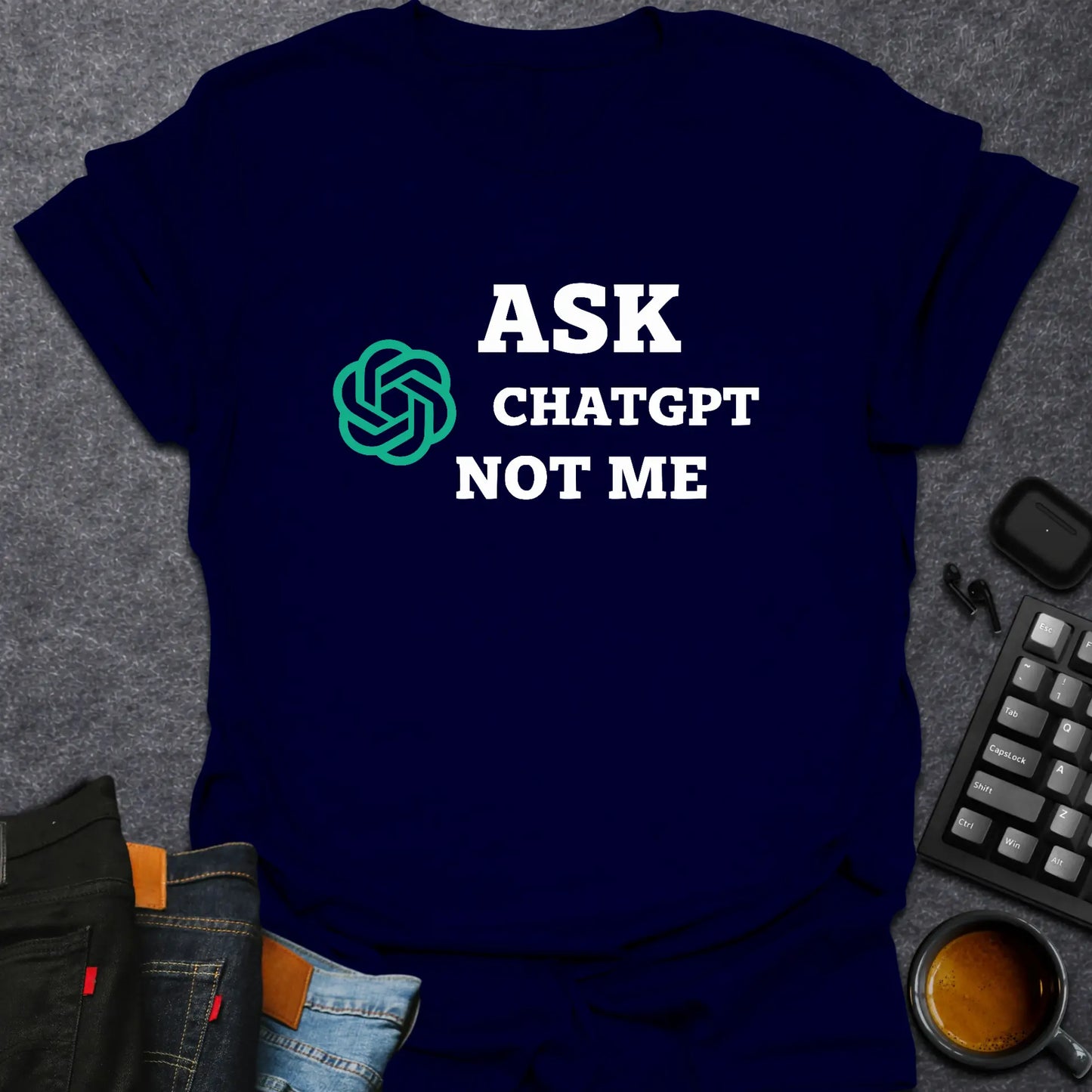 Ask ChatGPT Not Me