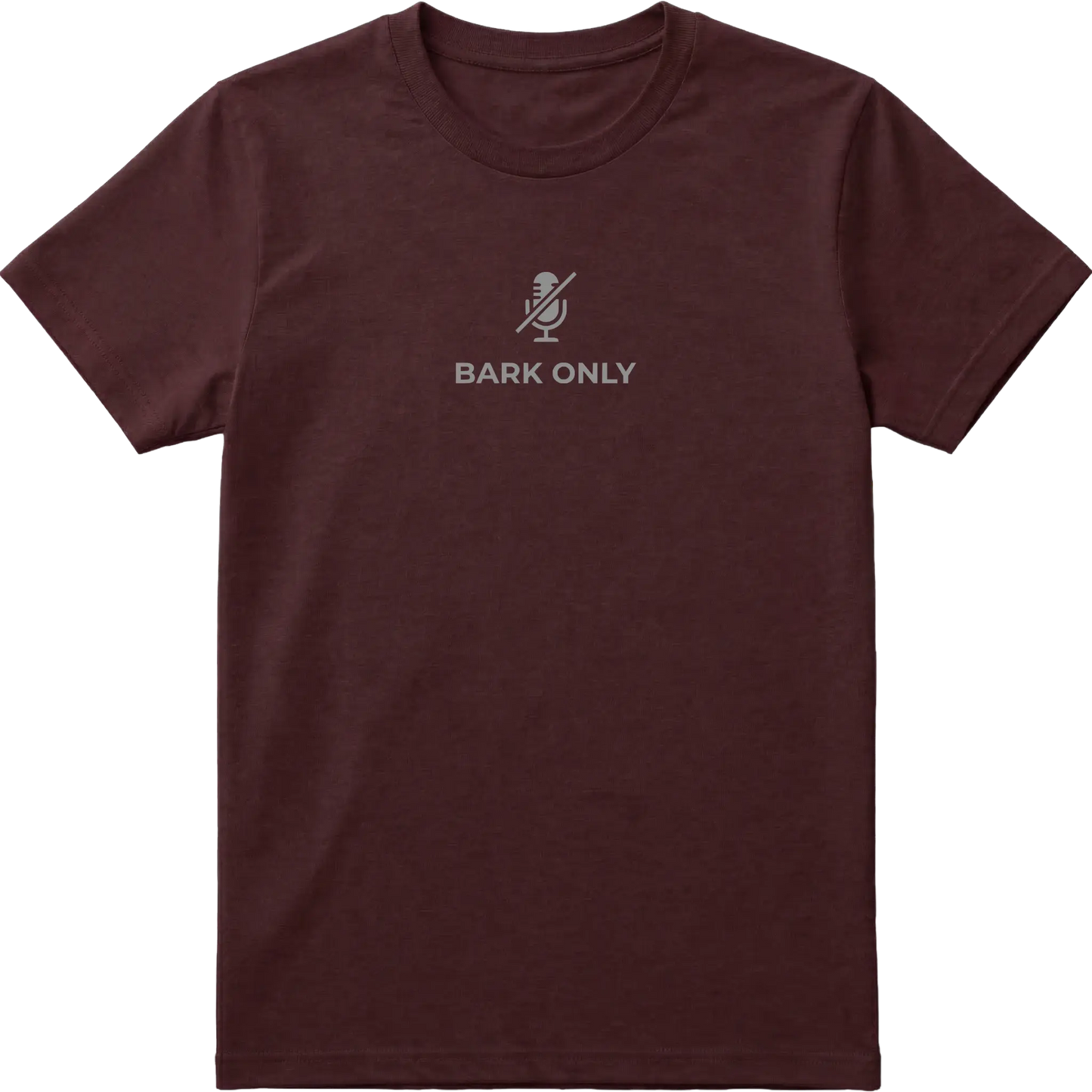 Bark Only T-Shirt