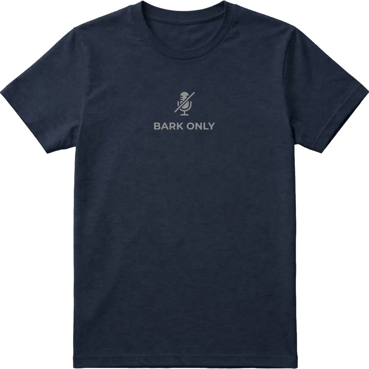 Bark Only T-Shirt