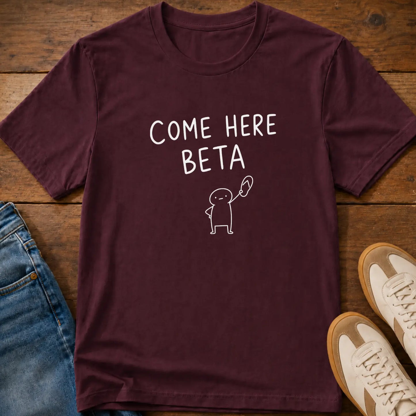 Come Here Beta T-Shirt