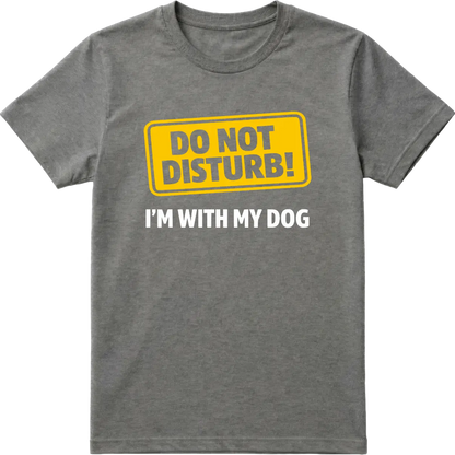 Do Not Disturb T-Shirt