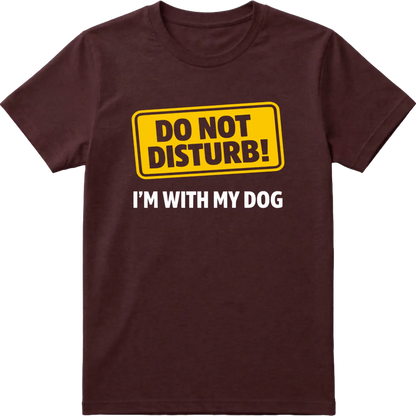 Do Not Disturb T-Shirt