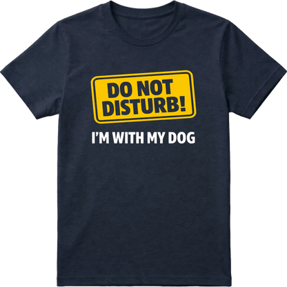 Do Not Disturb T-Shirt