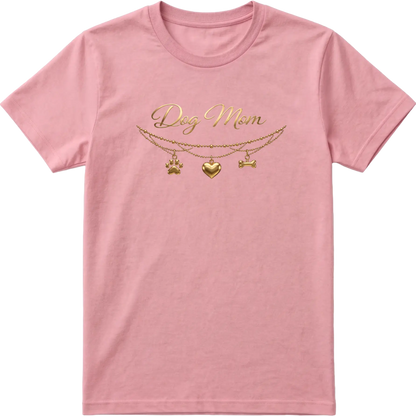 Dog Mom - Charm & Gold T-Shirt