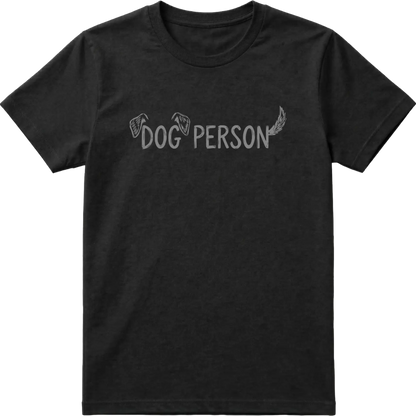 Dog Person T-Shirt