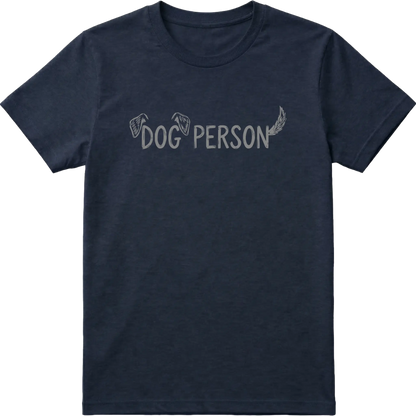 Dog Person T-Shirt