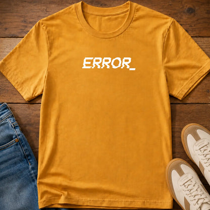 Error T-Shirt