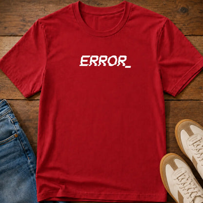 Error T-Shirt