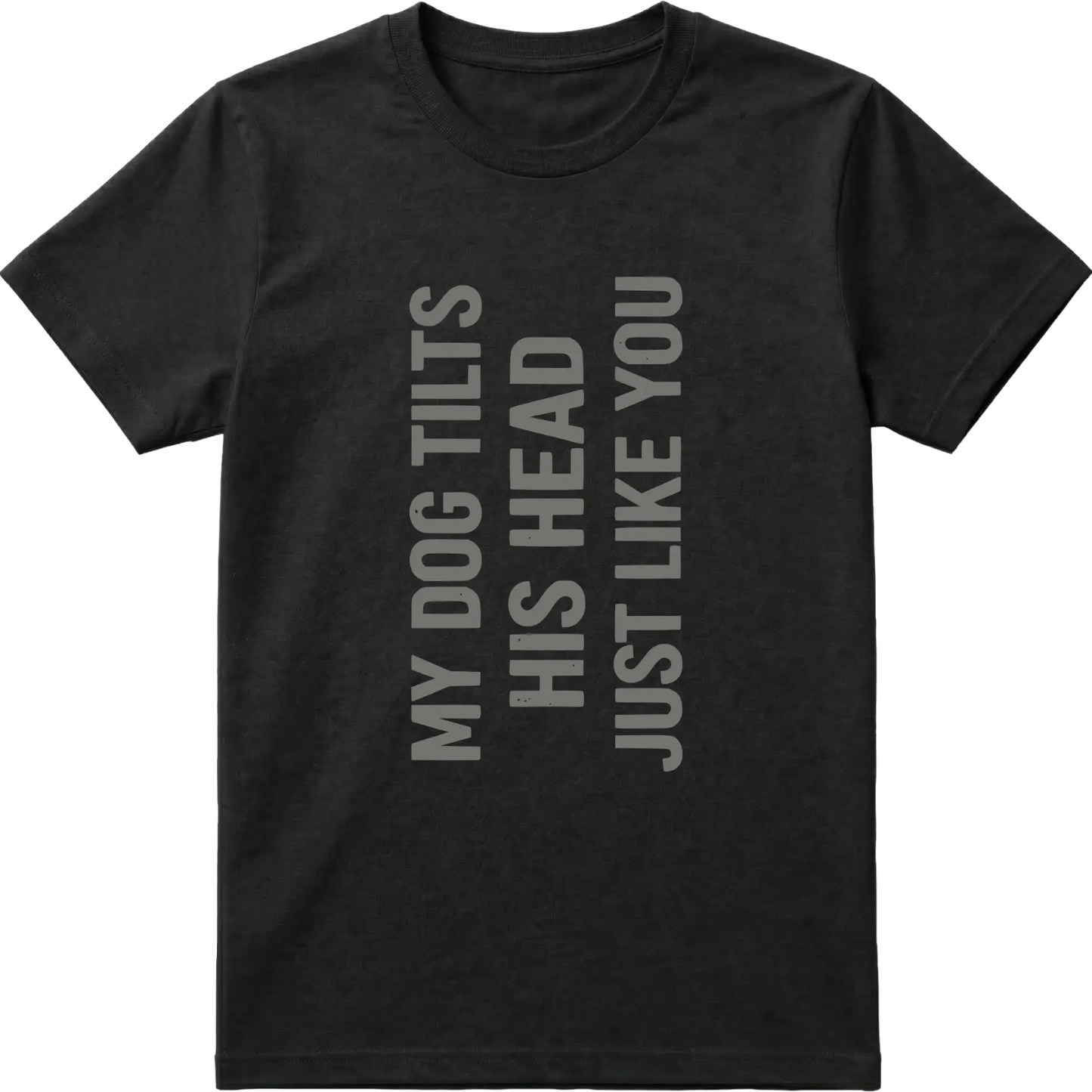 Funny dog Tilt T-Shirt