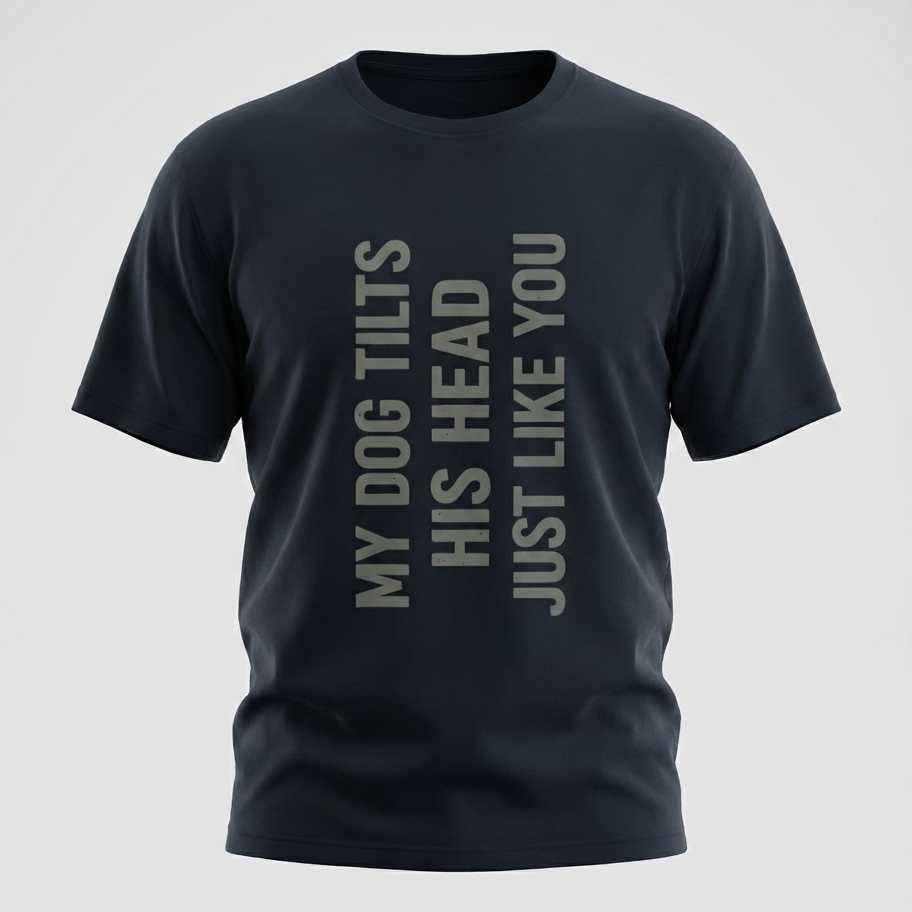 Funny dog Tilt T-Shirt