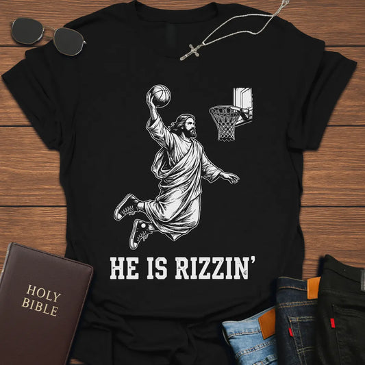 He Is Rizzin' T-Shirt