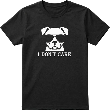 I Don't Care Dog T-Shirt