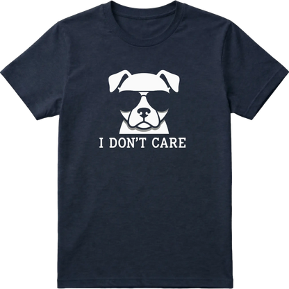 I Don't Care Dog T-Shirt