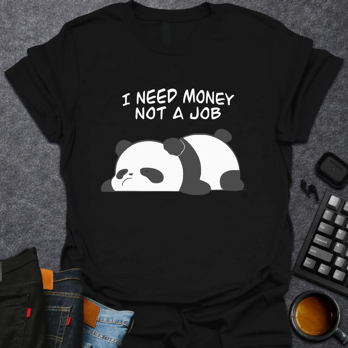 I Need Money Not A Job