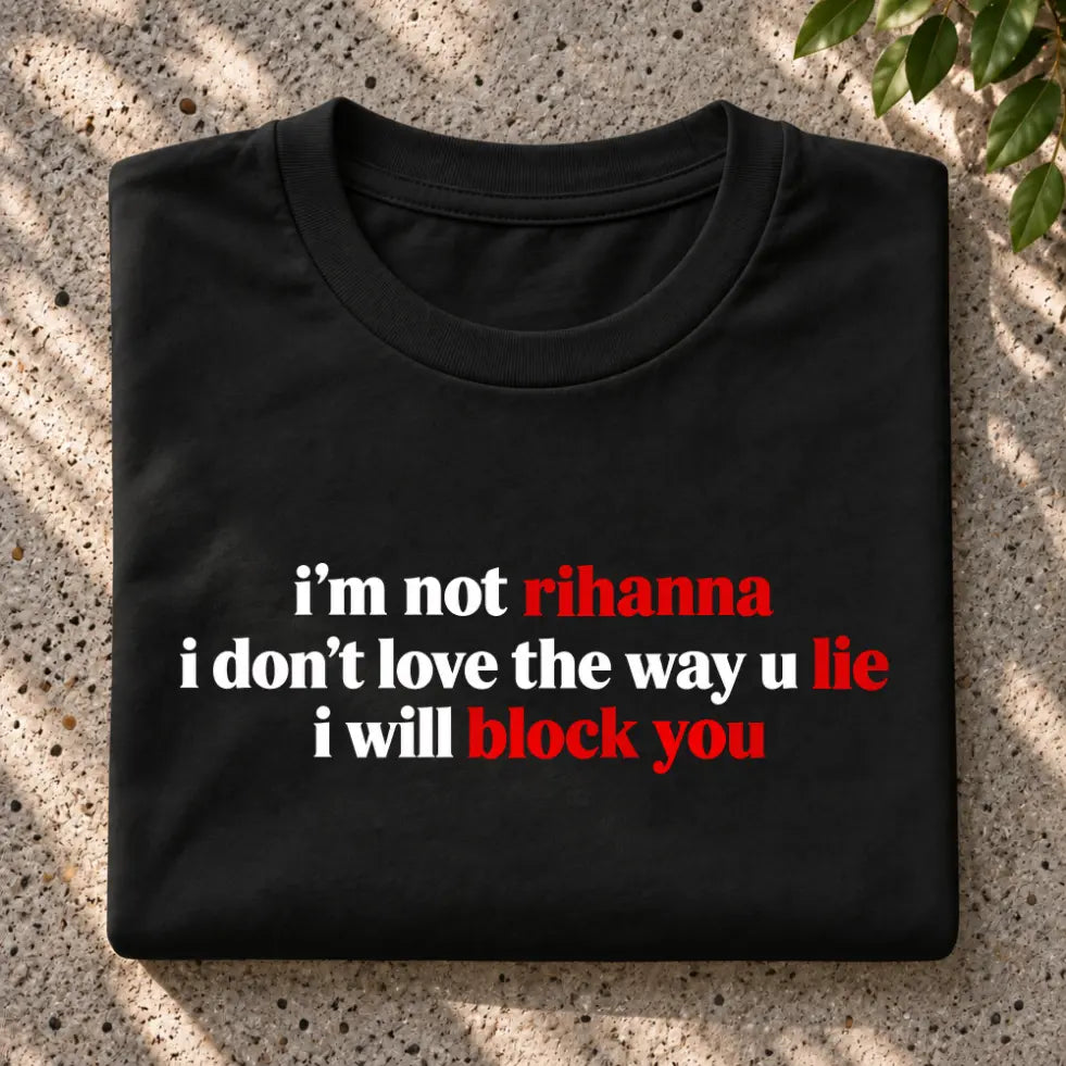 I Will Block You T-Shirt