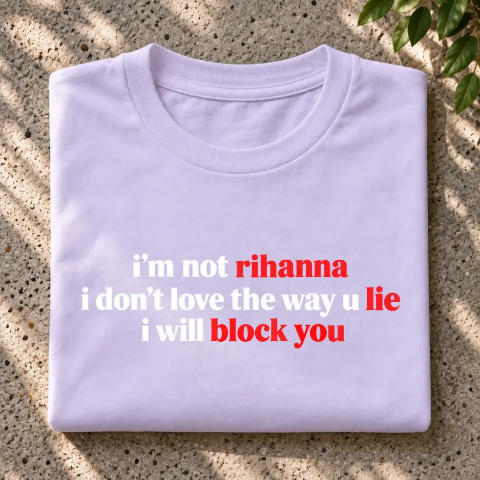 I Will Block You T-Shirt