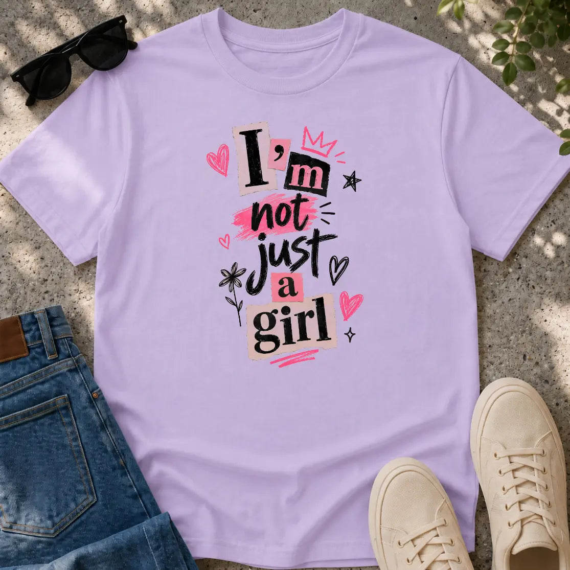 I’m Not Just a Girl T-Shirt