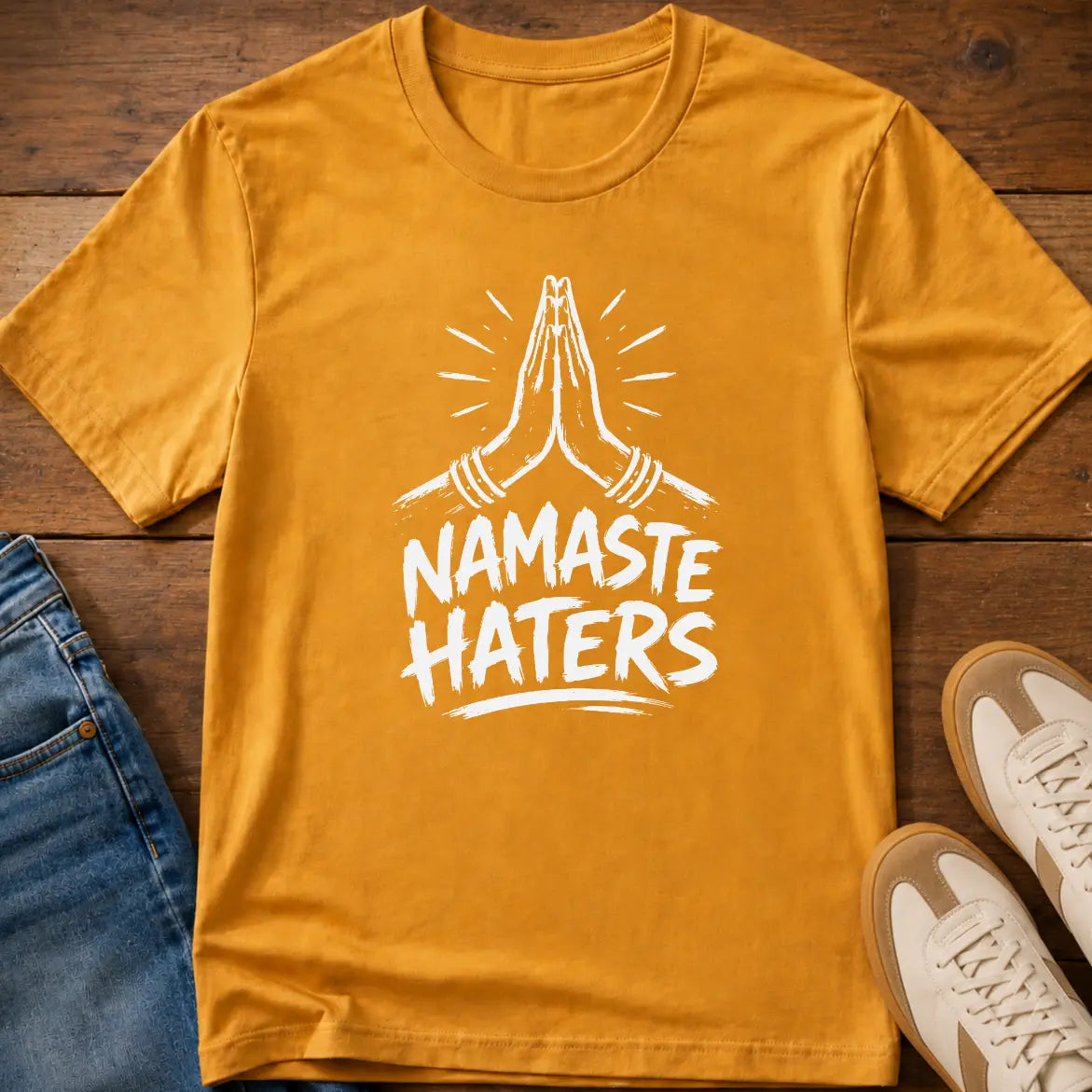 Namaste Haters T-Shirt