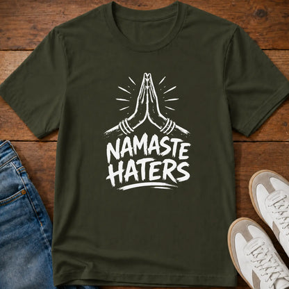 Namaste Haters T-Shirt