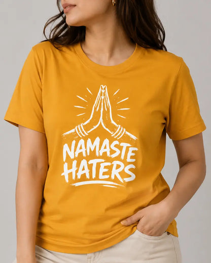 Namaste Haters T-Shirt