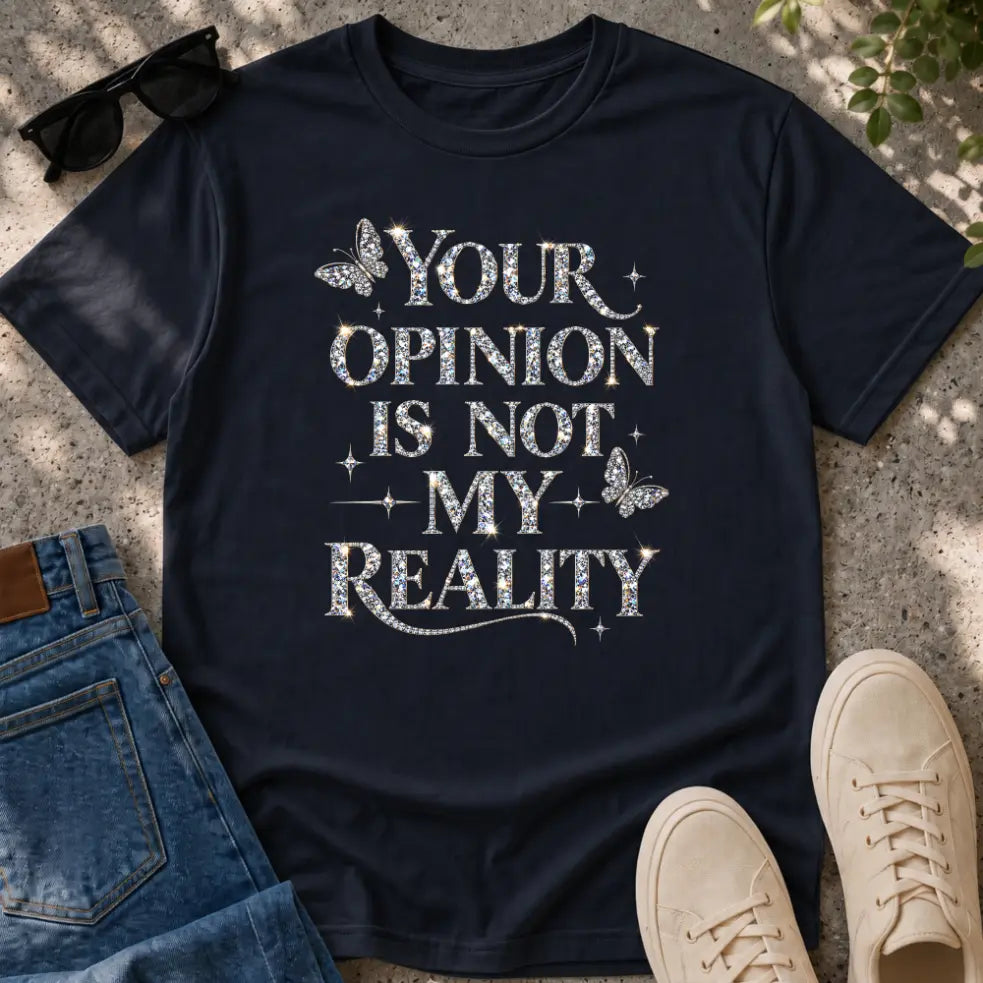 Not My Reality T-Shirt