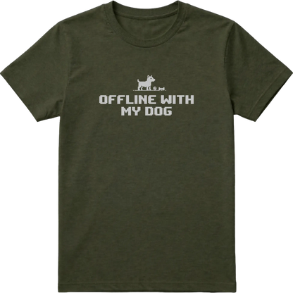 Offline With My Dog T-Shirt
