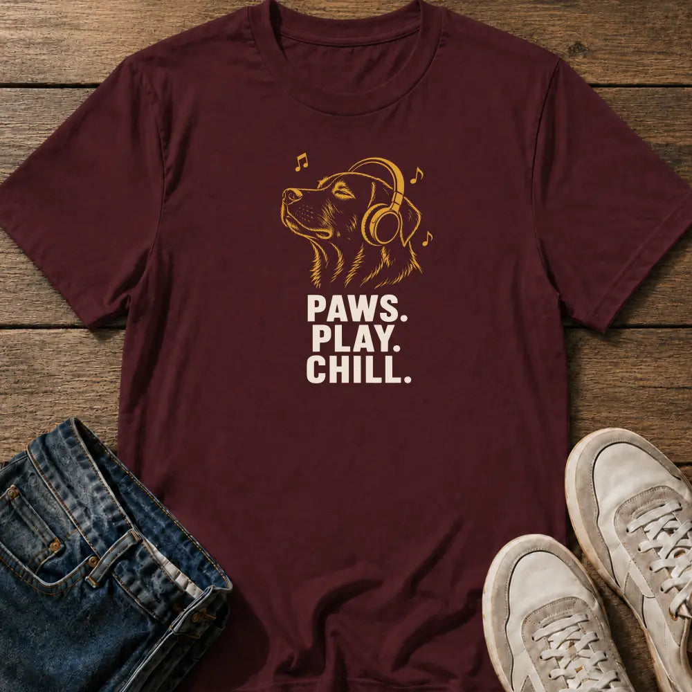 Paws Play Chill T-Shirt