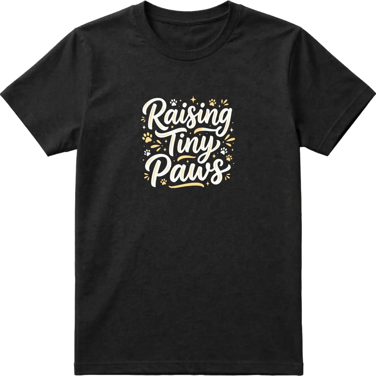Raising Tiny Paws T-Shirt