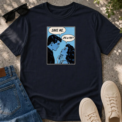 Save Me T-Shirt