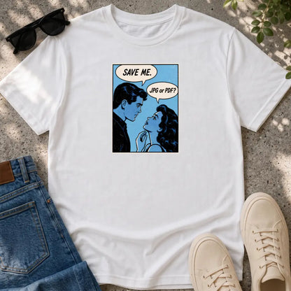 Save Me T-Shirt
