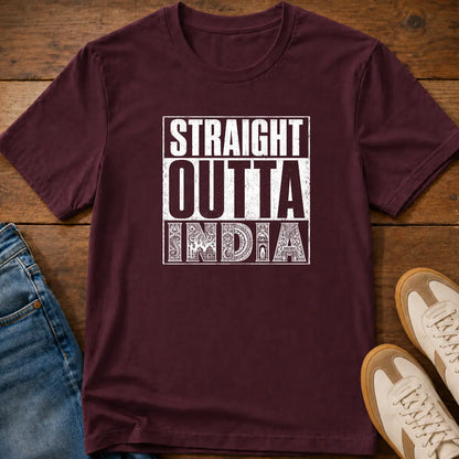 Straight Outta India T-Shirt