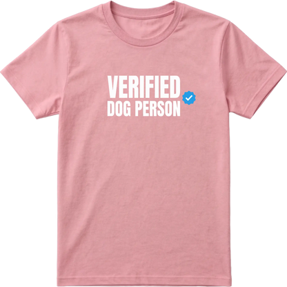 Verified Dog Person T-Shirt